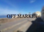 OFF MARKET
